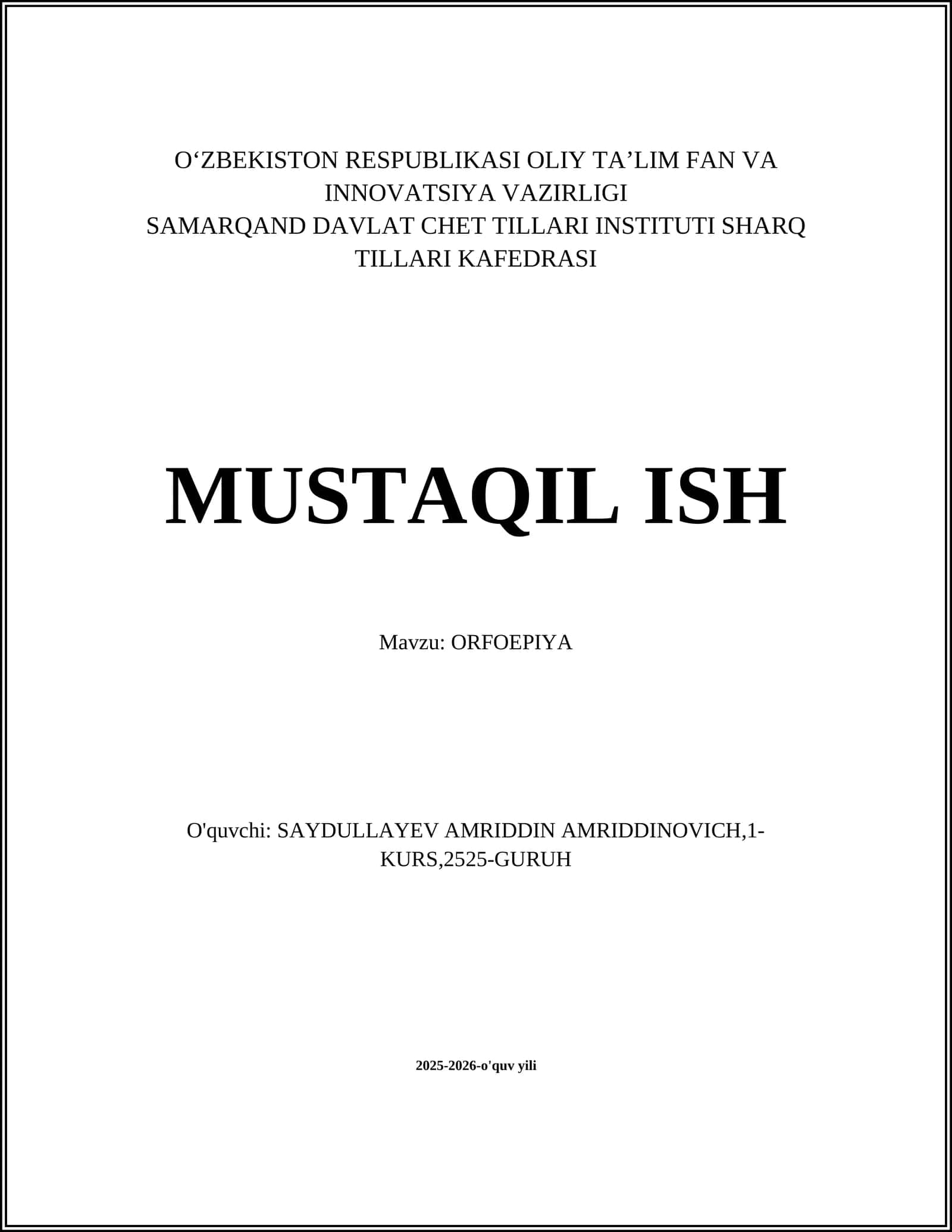 MUSTAQIL ISH: ORFOEPIYAMavzu