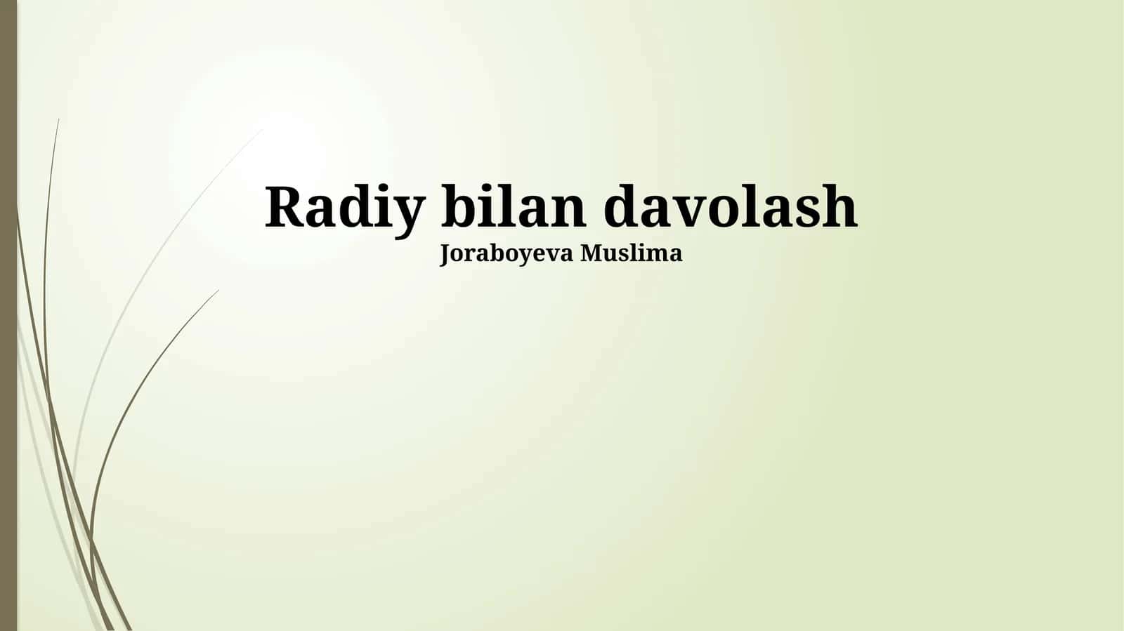 Radiy bilan davolash