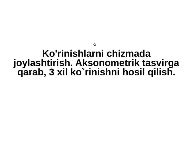Ko'rinishlarning asosiysistemalari