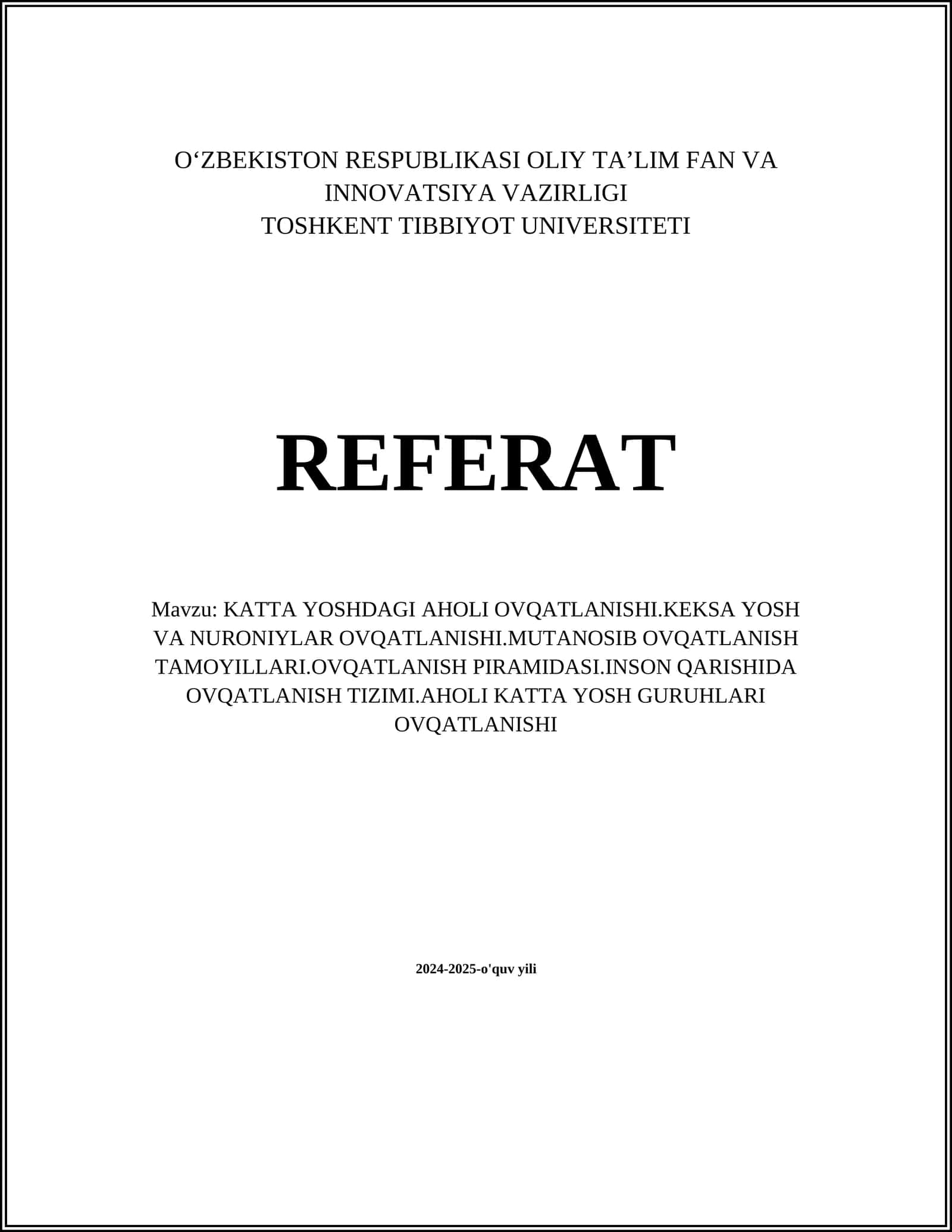 KATTA YOSHDAGI AHOLI OVQATLANISHI