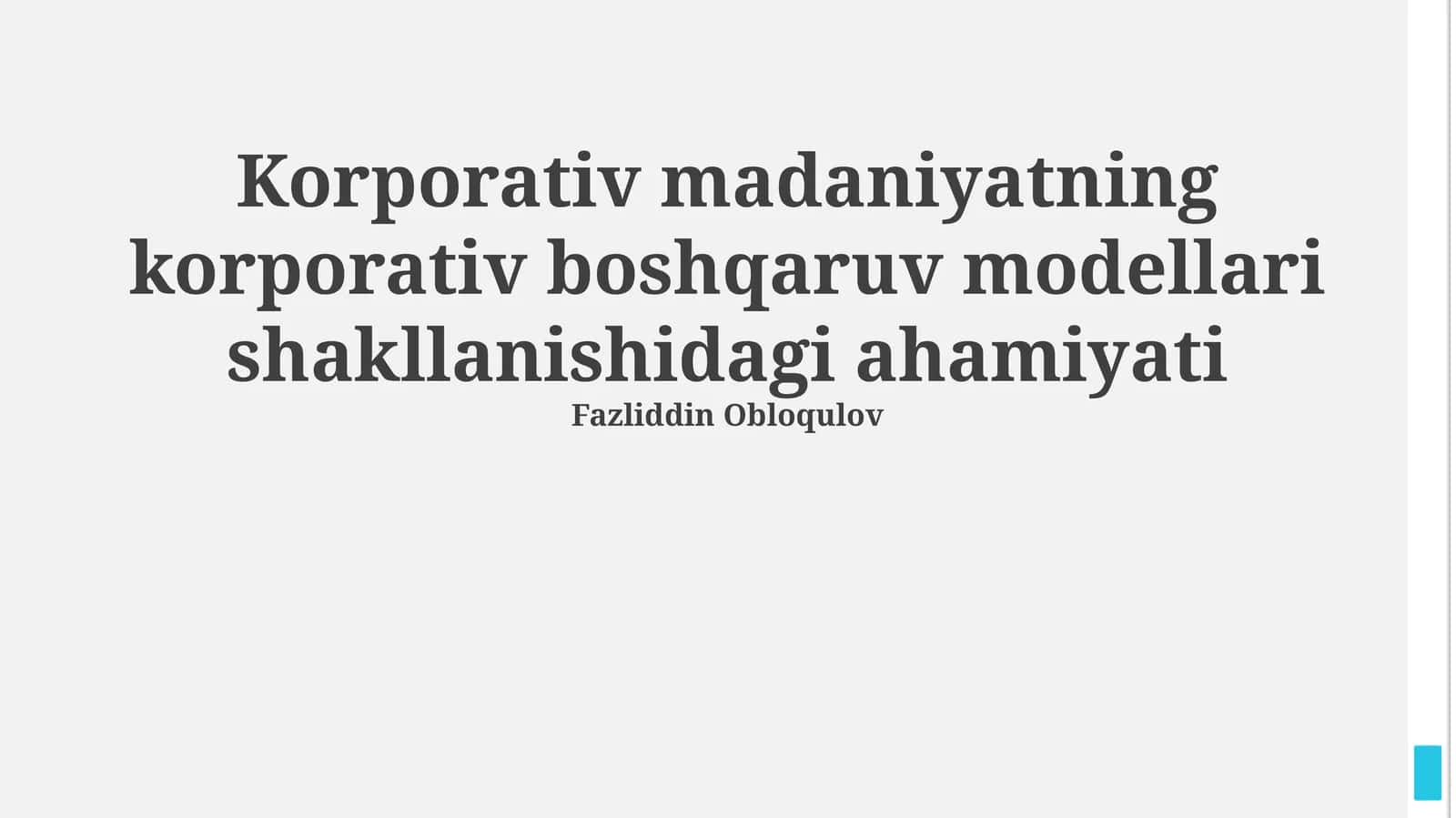 Korporativ madaniyatning korporativ boshqaruv modellari shakllanishidagi ahamiyati