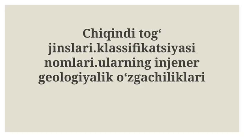 Chiqindi tog' jinslarining tasnifi