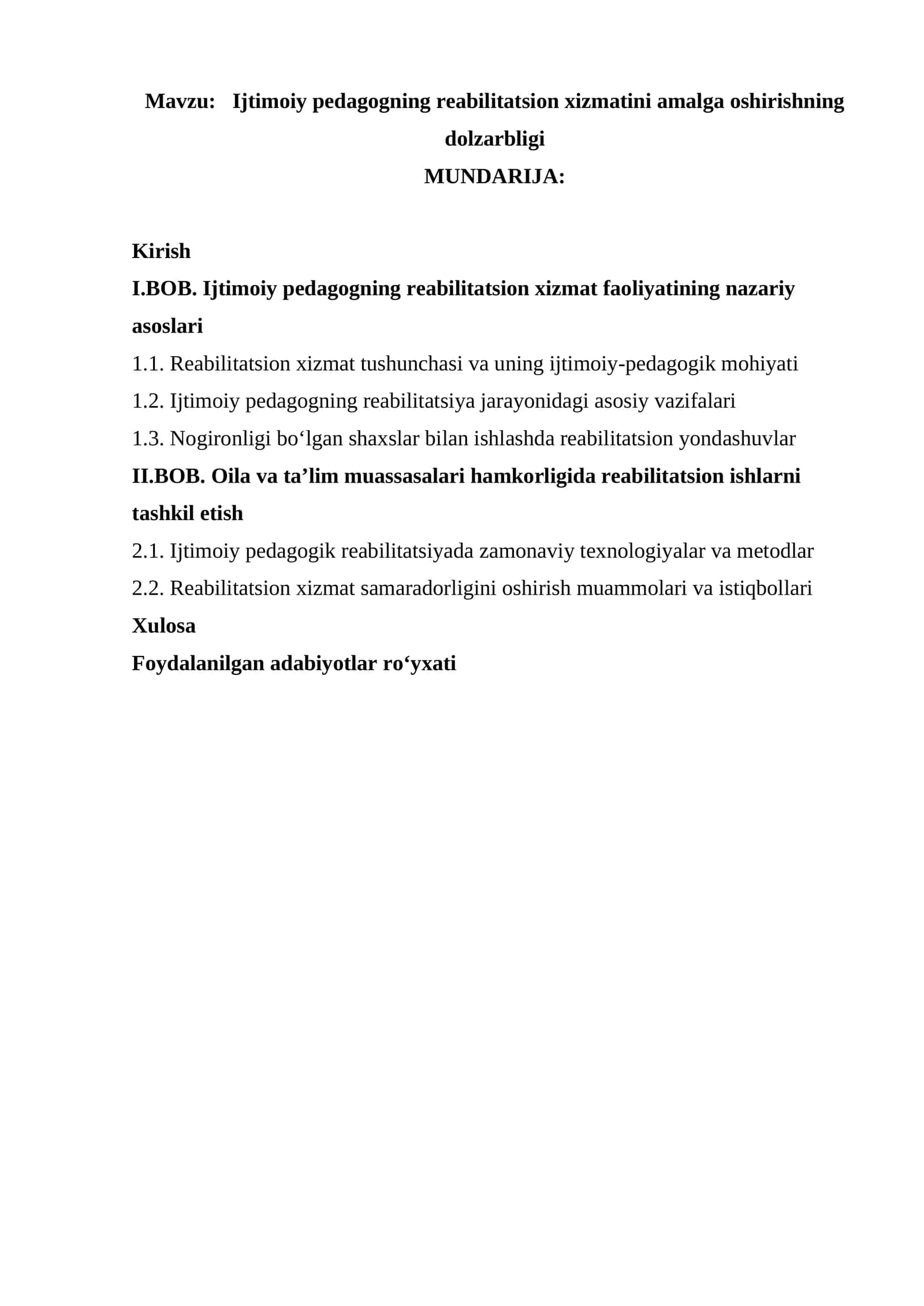Ijtimoiy pedagogning reabilitatsion xizmatini amalga oshirishning dolzarbligi.