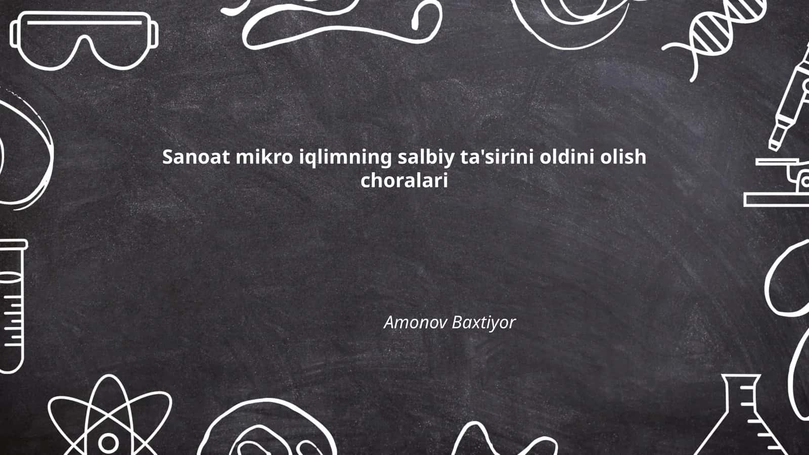 Sanoat Mikro iqlimning salbiy ta'sirini oldini olish choralari