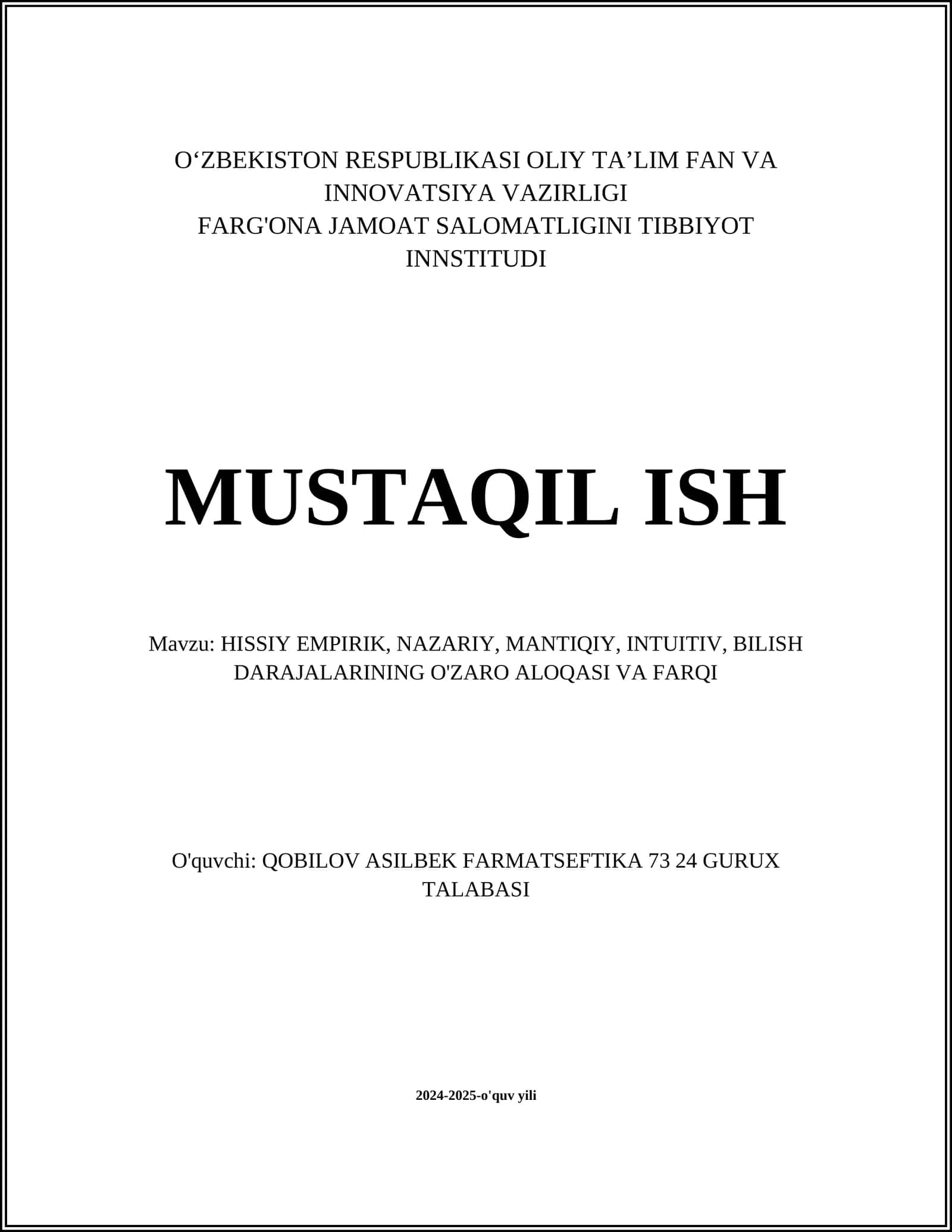 HISSIY EMPIRIK, NAZARIY, MANTIQIY, INTUITIV, BILISH DARAJALARINING O'ZARO ALOQASI VA FARQI
