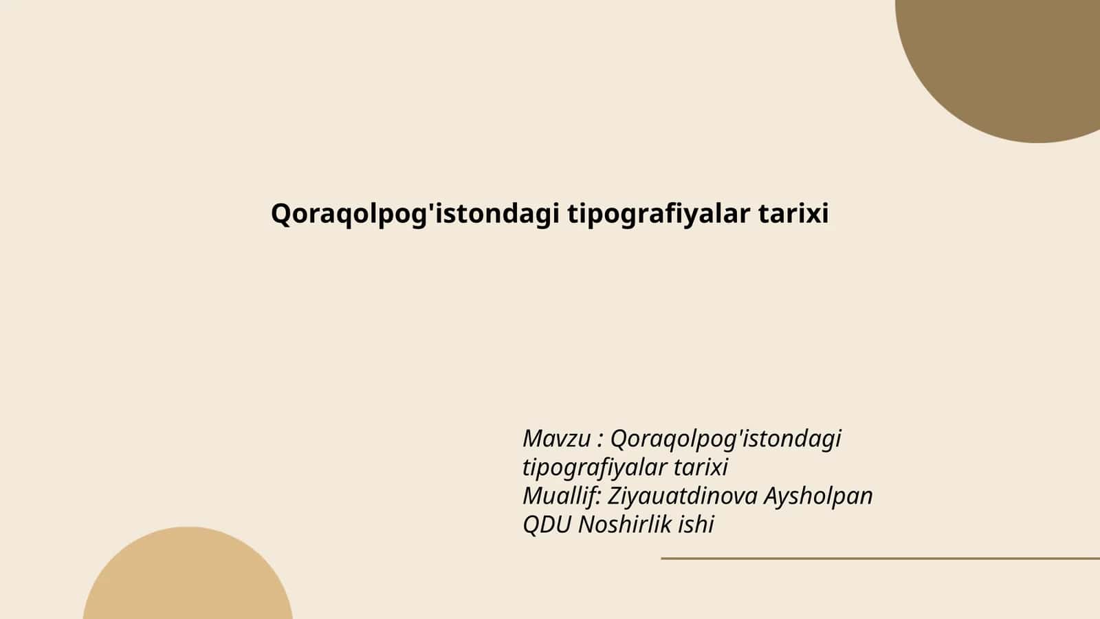 Qoraqolpog'istondagi tipografiyalar tarixi