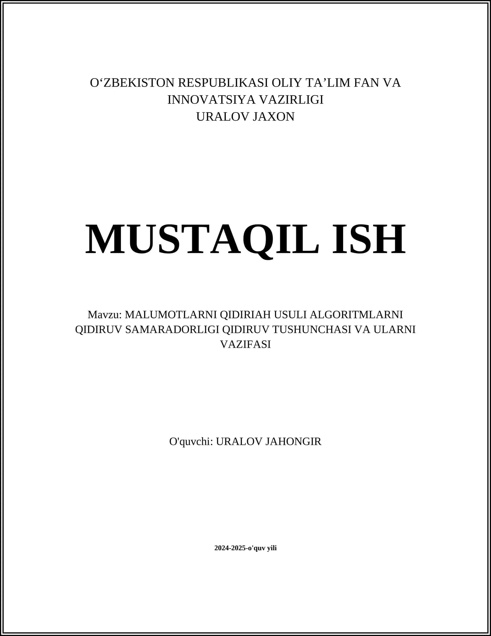 MA’LUMOTLARNI QIDIRIAH USULI ALGORITMLARNI QIDIRUV SAMARADORLIGI QIDIRUV TUSHUNCHASI VA ULARNI VAZIFASI