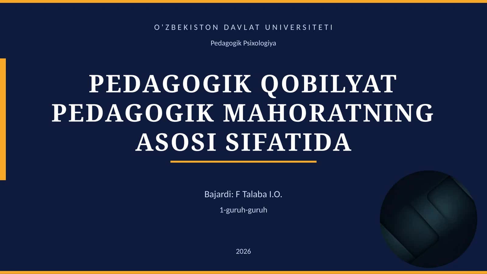 PEDAGOGIK QOBILYAT PEDAGOGIK MAHORATNING ASOSI SIFATIDA