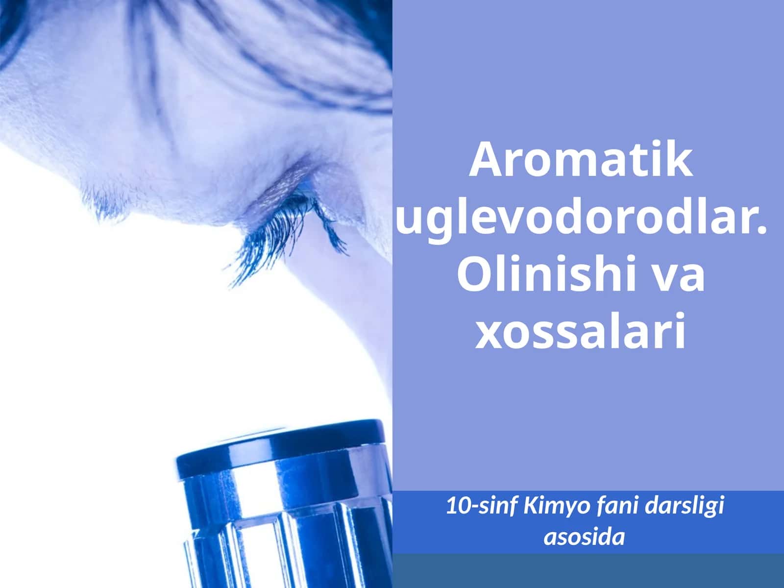 Aromatik uglevodorodlar. Olinishi va xossalari