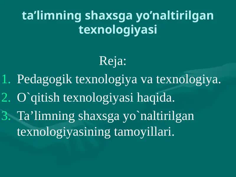 Pedagogik texnologiya va texnologiya