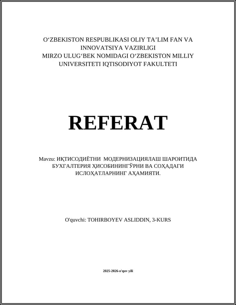Иқтисодиётни модернизациялаш шароитида бухгалтерия ҳисоби ва унинг асосий функциялари