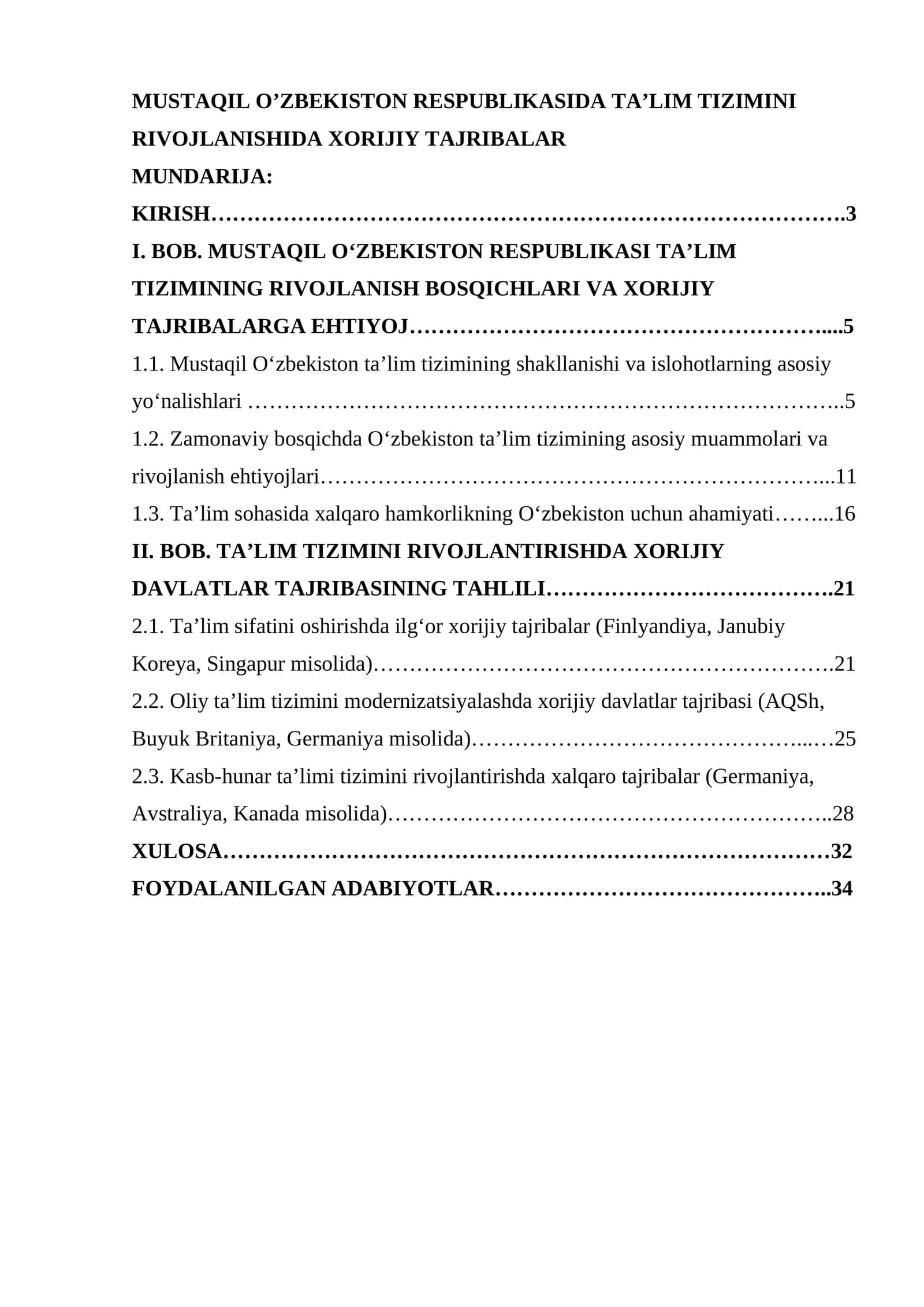 MUSTAQIL O’ZBEKISTON RESPUBLIKASIDA TA’LIM TIZIMINI RIVOJLANISHIDA XORIJIY TAJRIBALAR