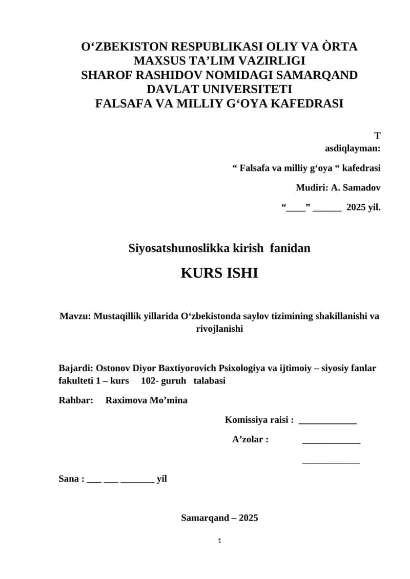 Mustaqillik yillarida O‘zbekistonda saylov tizimining shakillanishi va rivojlanishi
