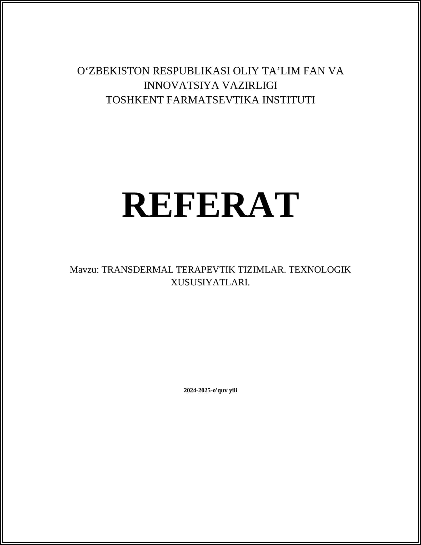 TRANSDERMAL TERAPEVTIK TIZIMLAR