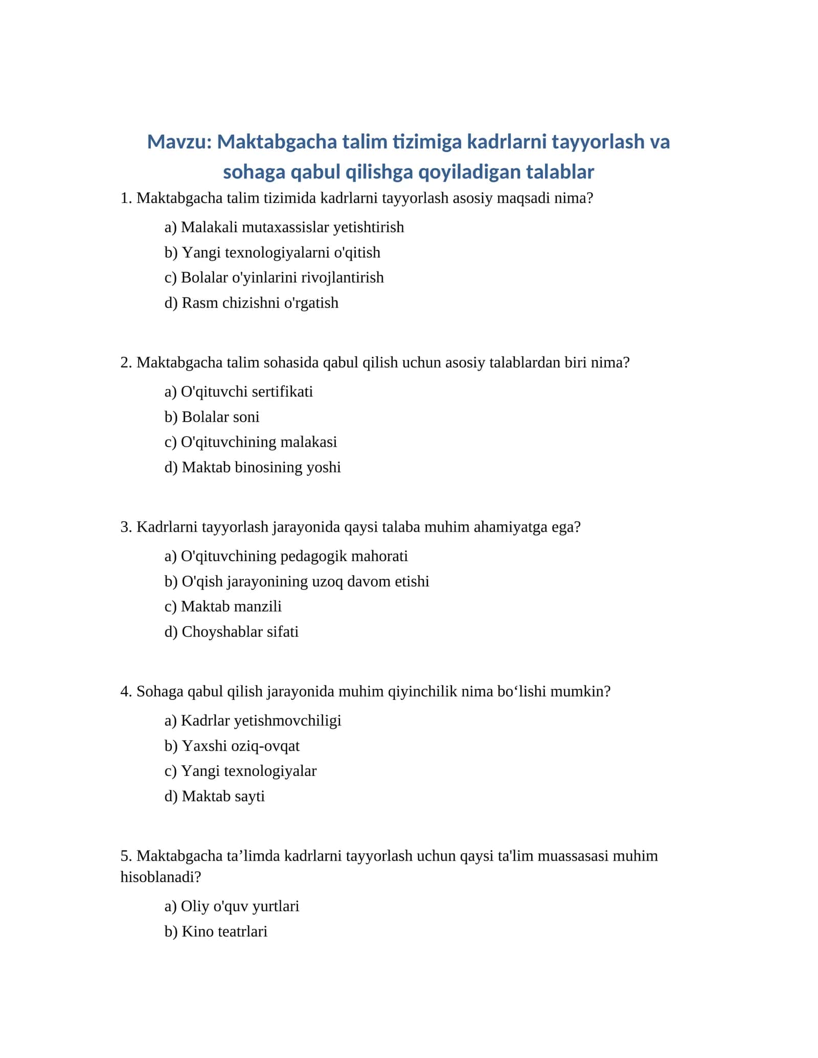 Maktabgacha talim tizimiga kadrlarni tayyorlash va sohaga qabul qilishga qoyiladigan talablar