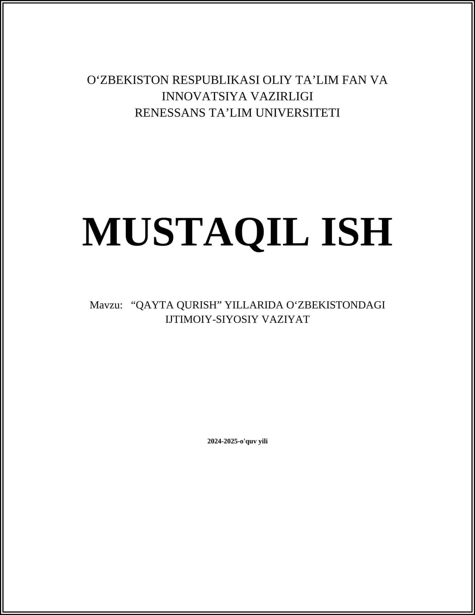 “QAYTA QURISH” YILLARIDA O‘ZBEKISTONDAGI IJTIMOIY-SIYOSIY VAZIYAT
