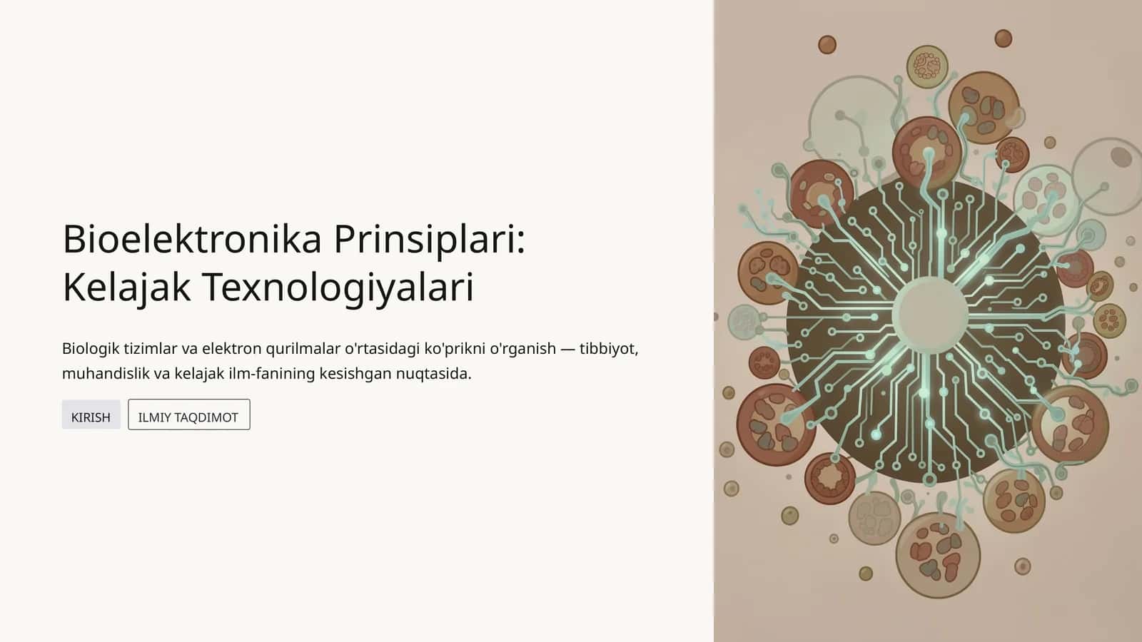 Bioelektronika Prinsiplari: Kelajak Texnologiyalari