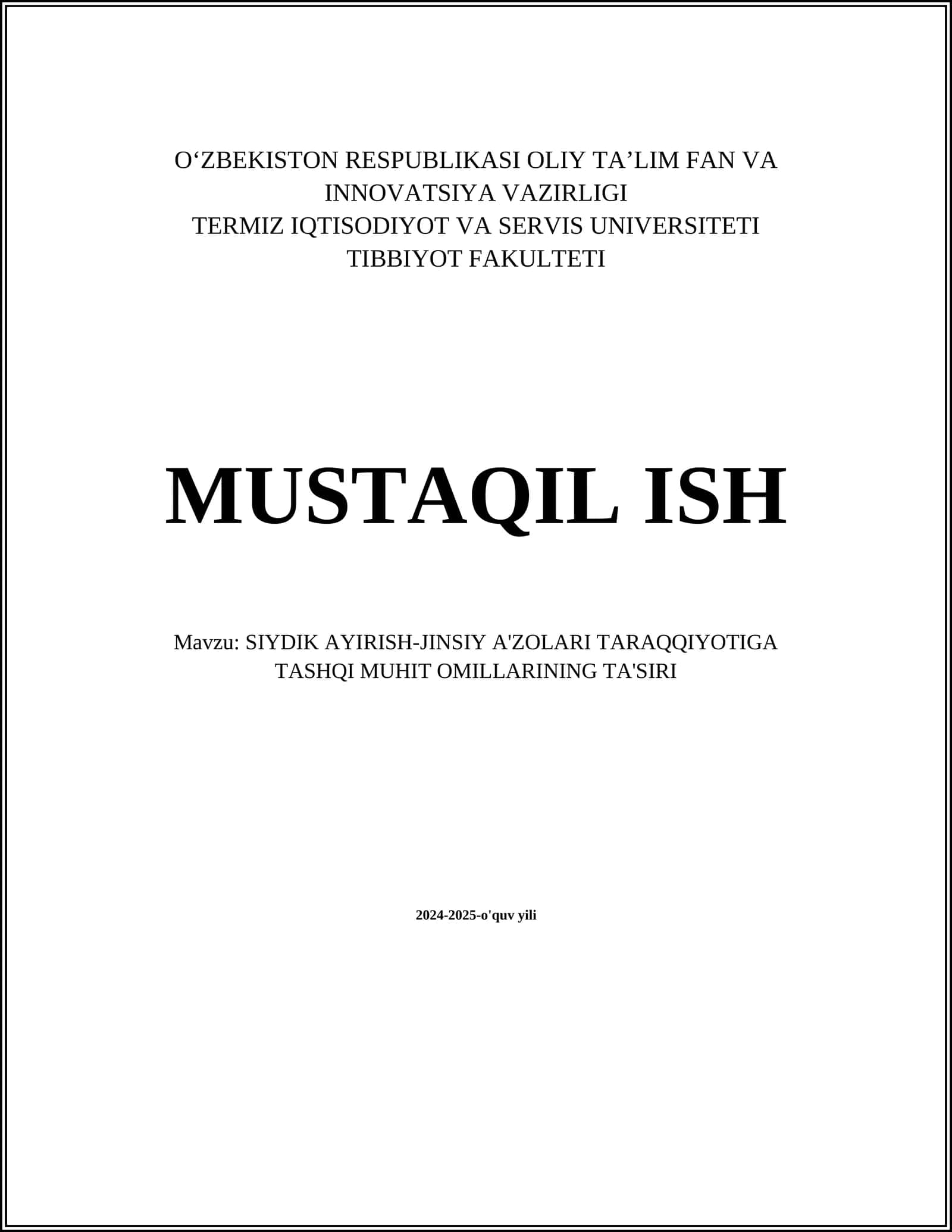SIYDIK AYIRISH-JINSIY A'ZOLARI TARAQQIYOTIGA TASHQI MUHIT OMILLARINING TA'SIRI