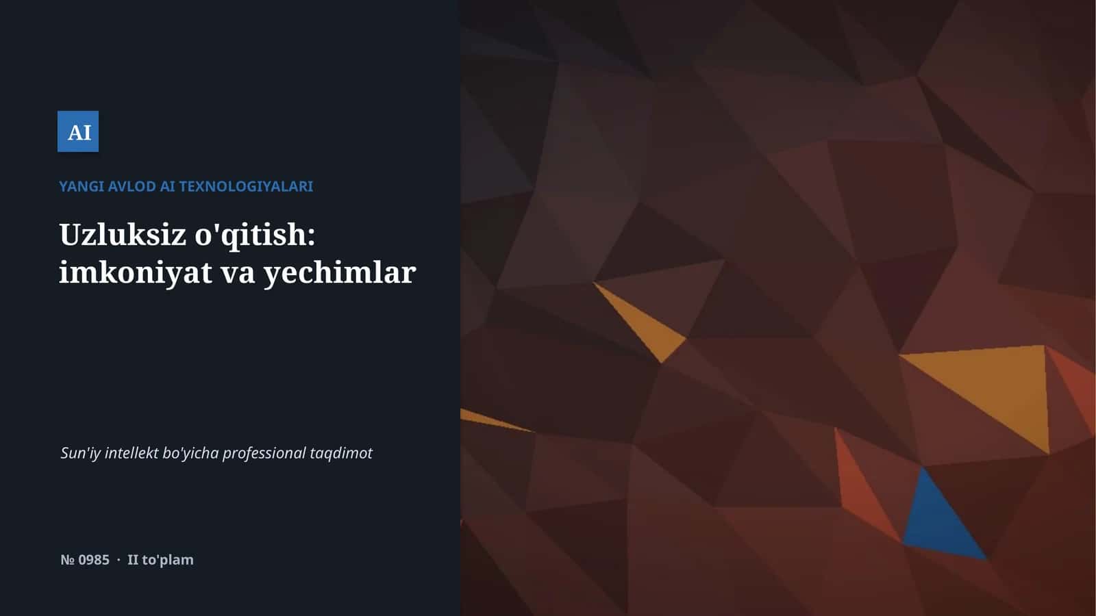 YANGI AVLOD AI TEXNOLOGIYALARI