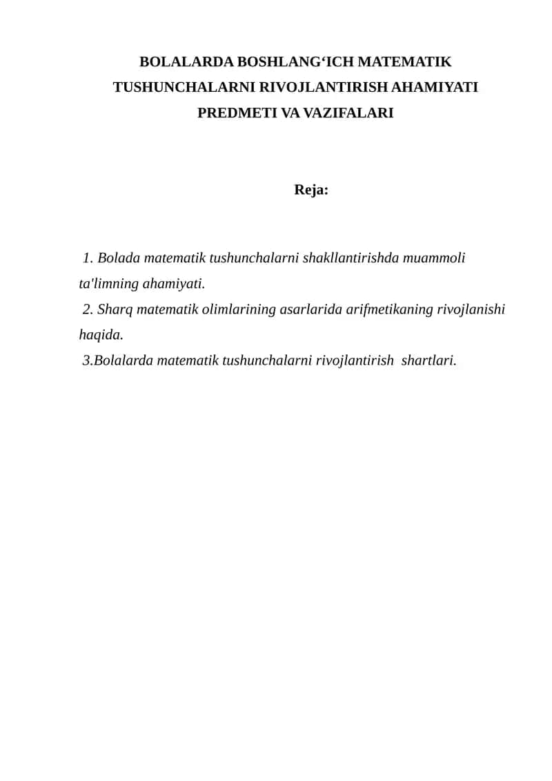 BOLALARDA BOSHLANGʻICH MATEMATIK TUSHUNCHALARNI RIVOJLANTIRISH AHAMIYATI PREDMETI VA VAZIFALARI
