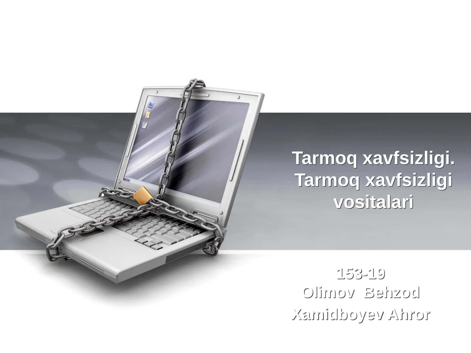 Tarmoq xavfsizligi.Tarmoq xavfsizligi vositalari