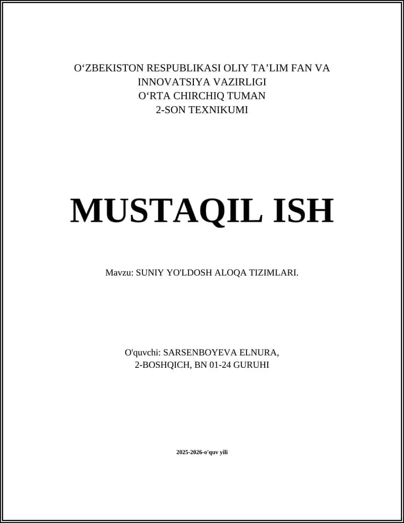 Suniy yo'ldosh aloqasi asoslari va tarixi