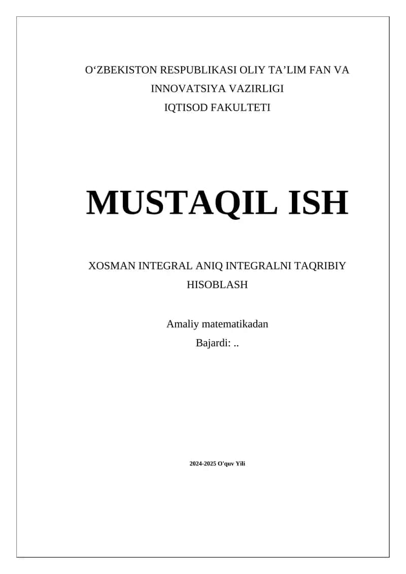 Xosman Integralni Taqribiy Hisoblash
