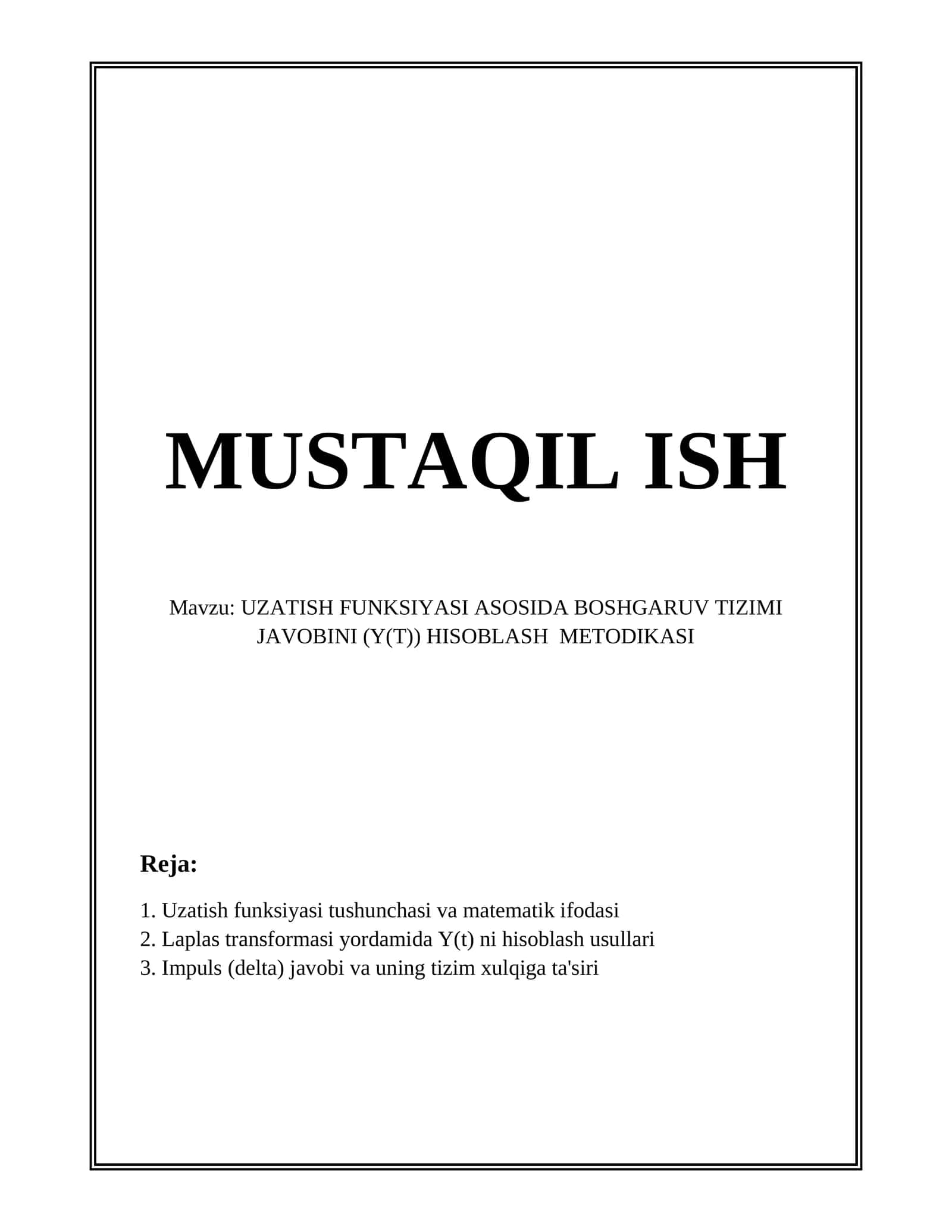 UZATISH FUNKSIYASI ASOSIDA BOSHGARUV TIZIMI JAVOBINI (Y(T)) HISOBLASH METODIKASI