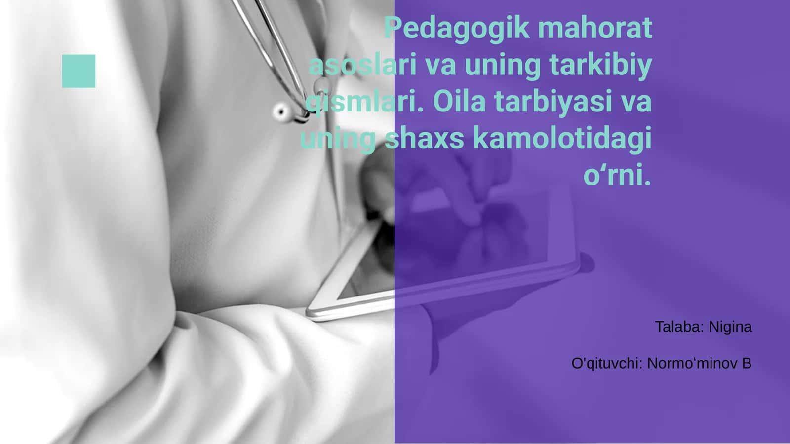 Pedagogik mahorat asoslari va uning tarkibiy qismlari