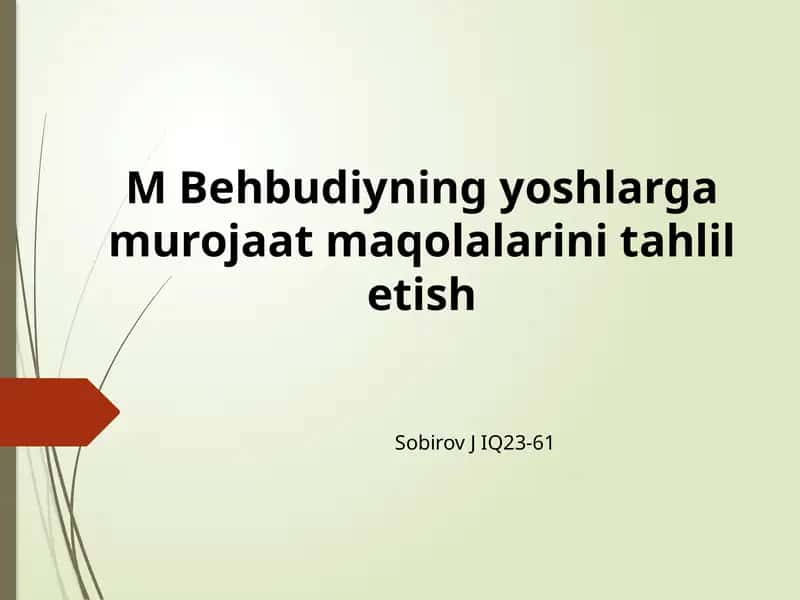 MBehbudiyningyoshlargamurojaatmaqolalarinitahliletish