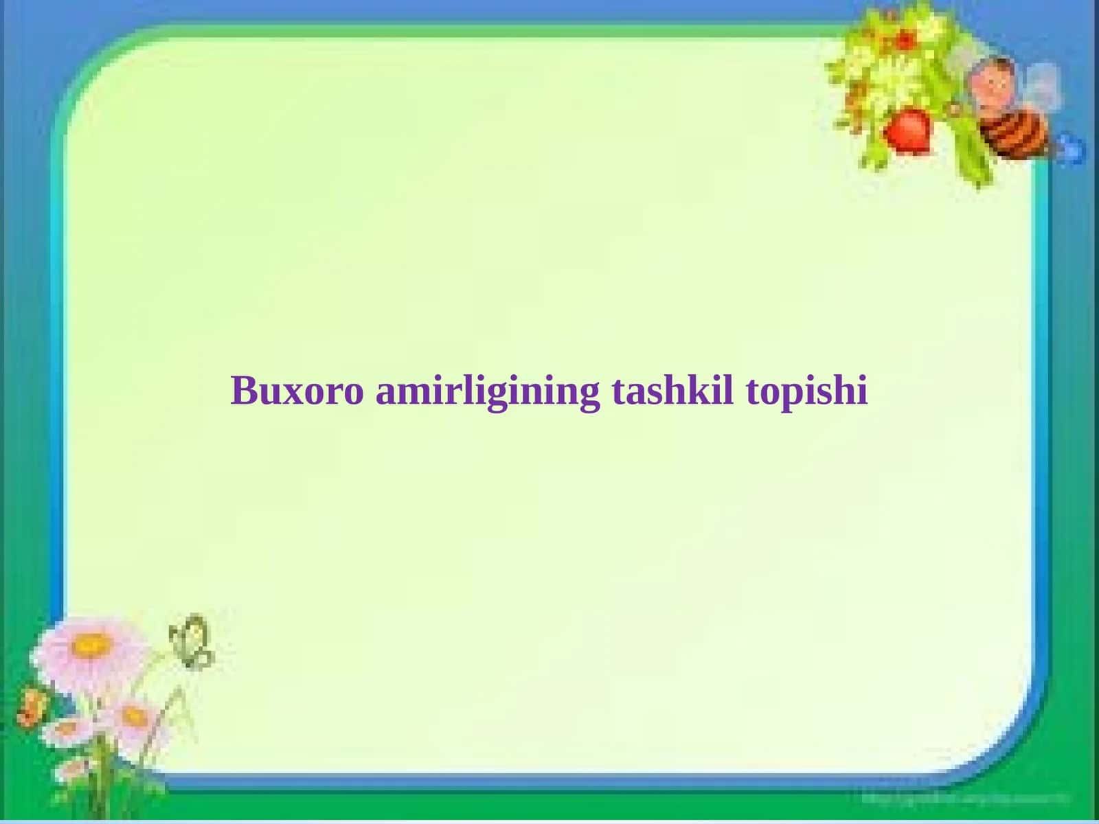 Buxoro amirligining tashkil topishi