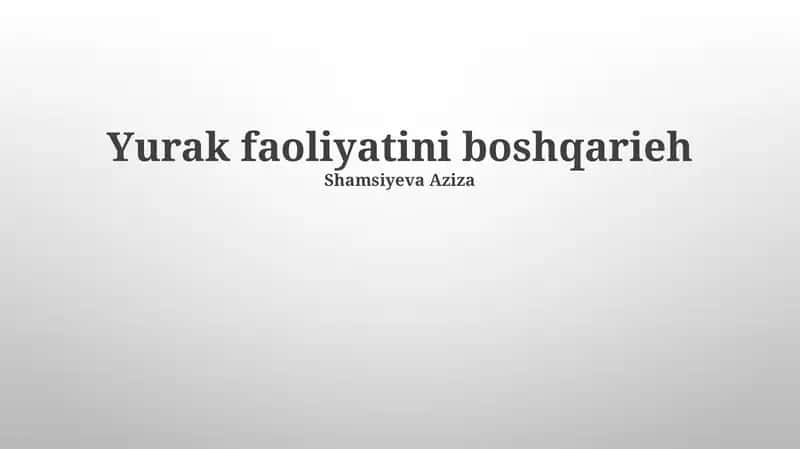 Yurak faoliyatini boshqarieh