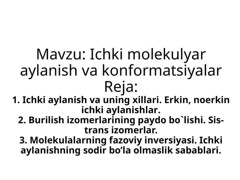 Ichki molekulyar aylanish va konformatsiyalar