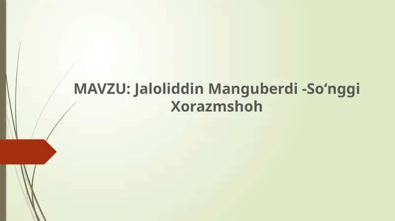 Jaloliddin Manguberdi - Soʻnggi Xorazmshoh