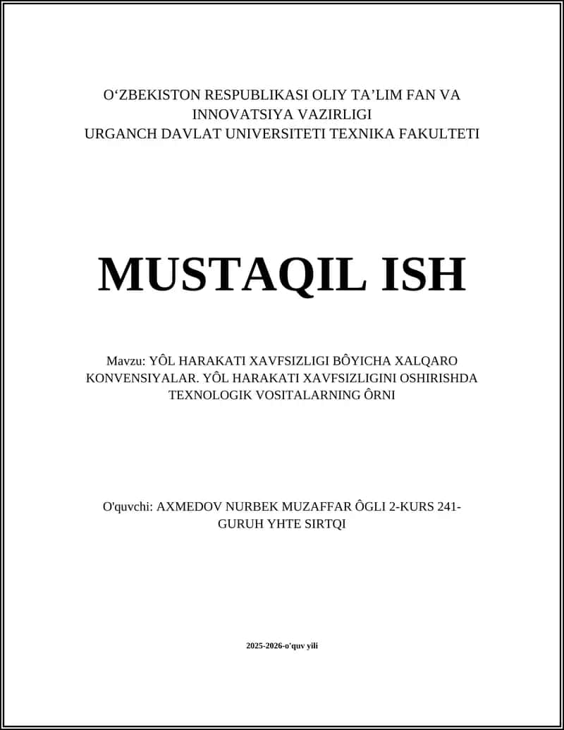 YÔL HARAKATI XAVFSIZLIGI BÔYICHA XALQARO KONVENSIYALAR