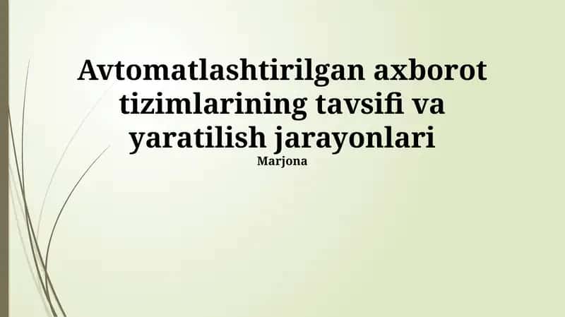 Avtomatlashtirilgan Axborot Tizimlarining Ta'rifi