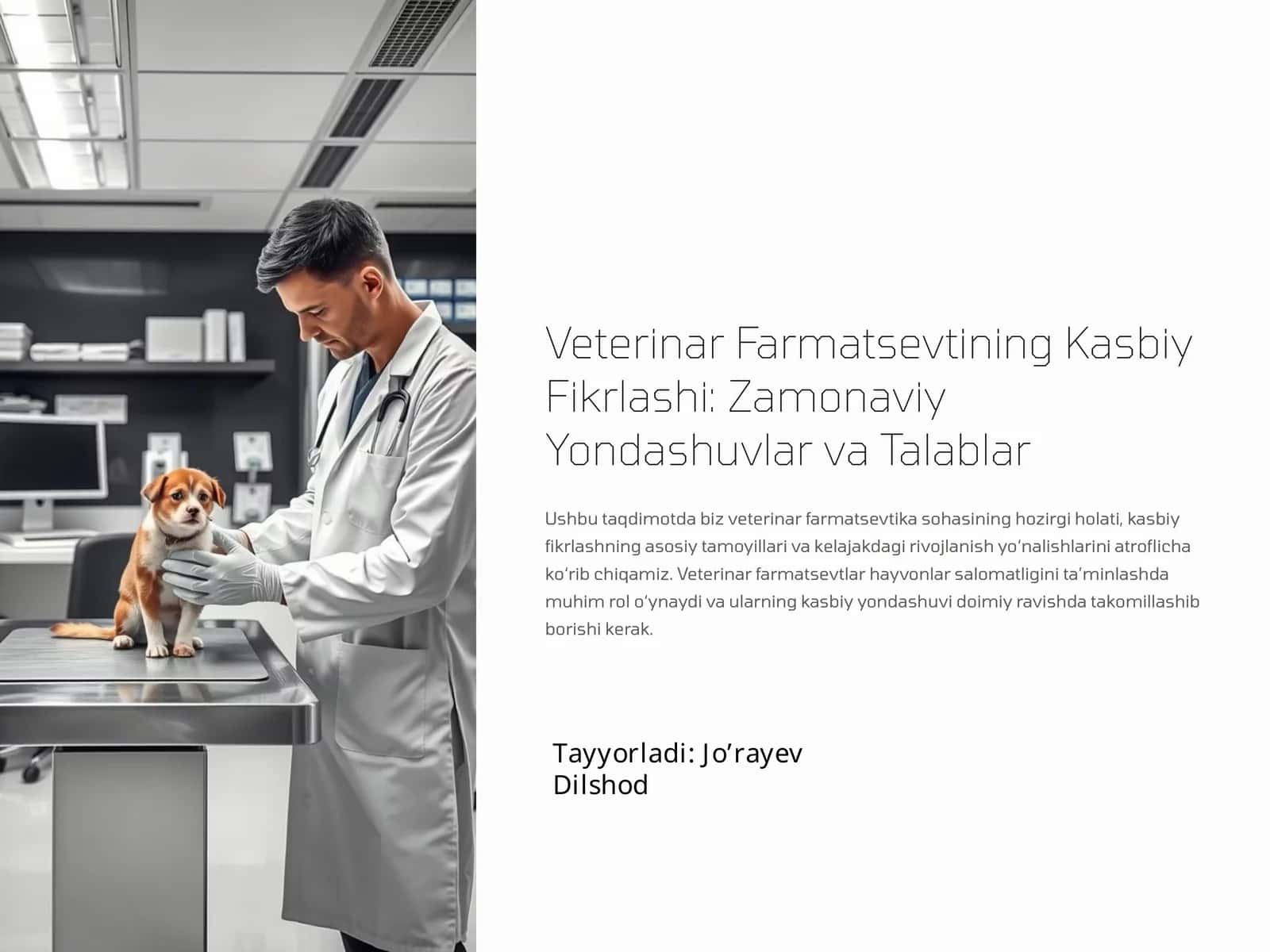 Veterinar Farmatsevtining Kasbiy Fikrlashi: Zamonaviy Yondashuvlar va Talablar