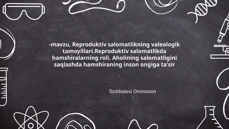 Reproduktiv salomatlikning valeologik tamoyillari