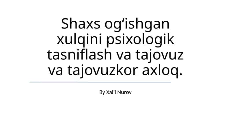Tajovuz va ogʻishgan xulqni ta'riflash