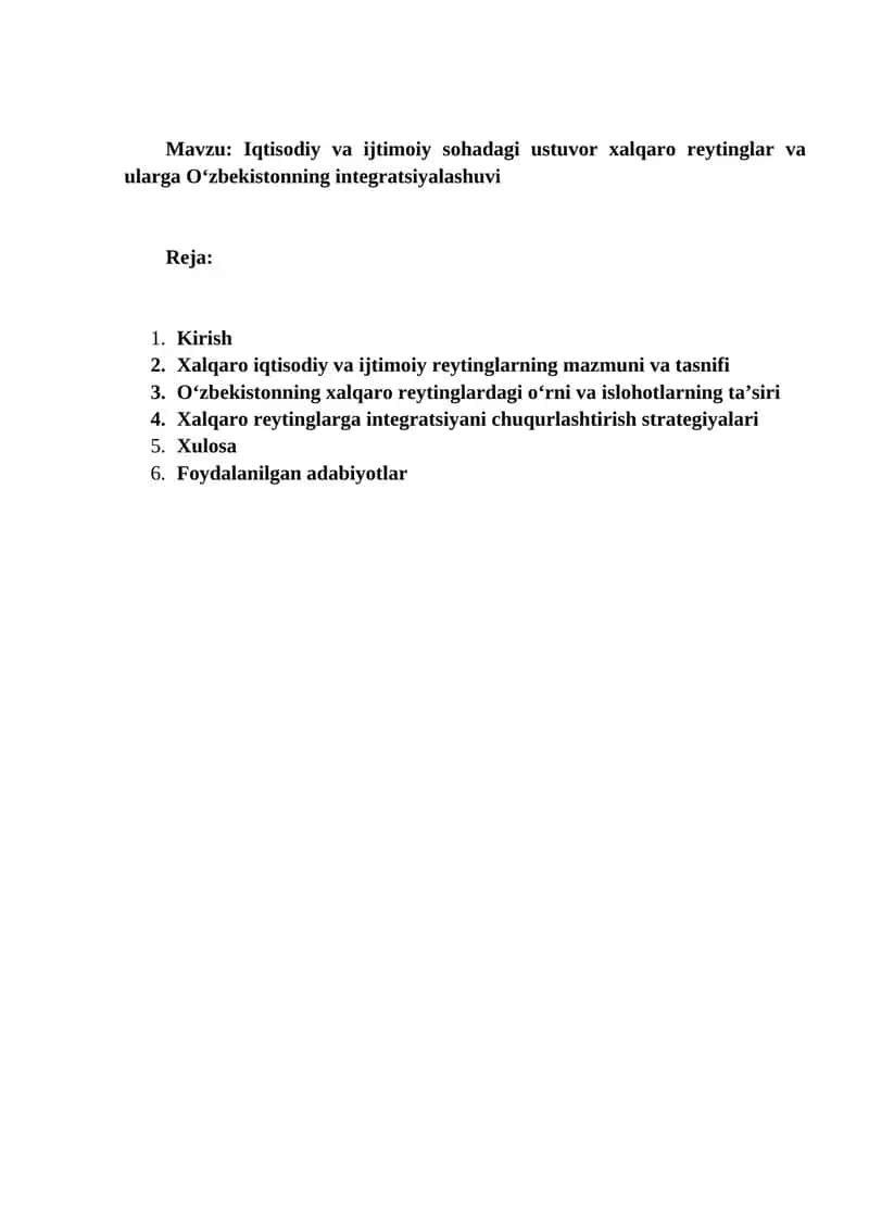 Iqtisodiy va ijtimoiy sohadagi ustuvor xalqaro reytinglar va ularga O‘zbekistonning integratsiyalashuvi