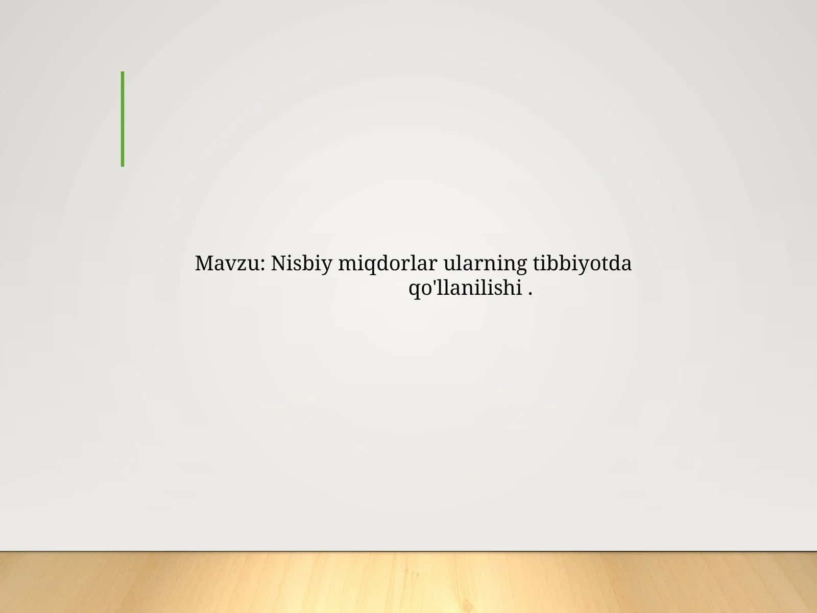 Nisbiymiqdorlarning Tibbiyotda Qo'llanilishi