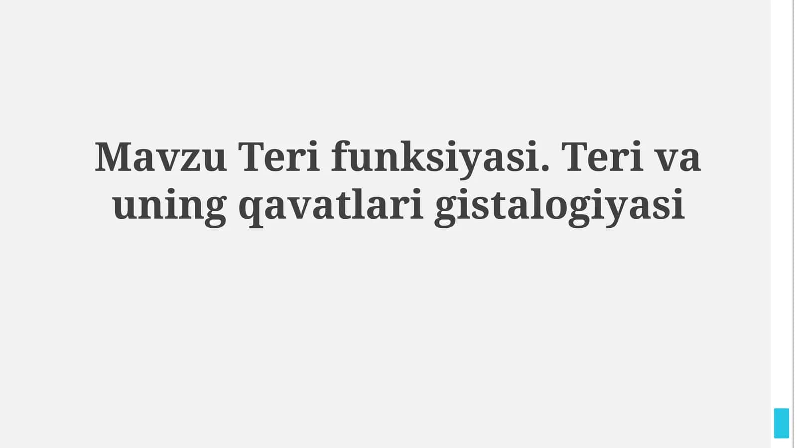 Teri funksiyasi va gistologiyasi