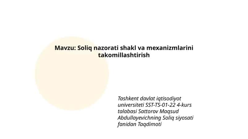Soliq nazorati shakl va mexanizmlarini takomillashtirish