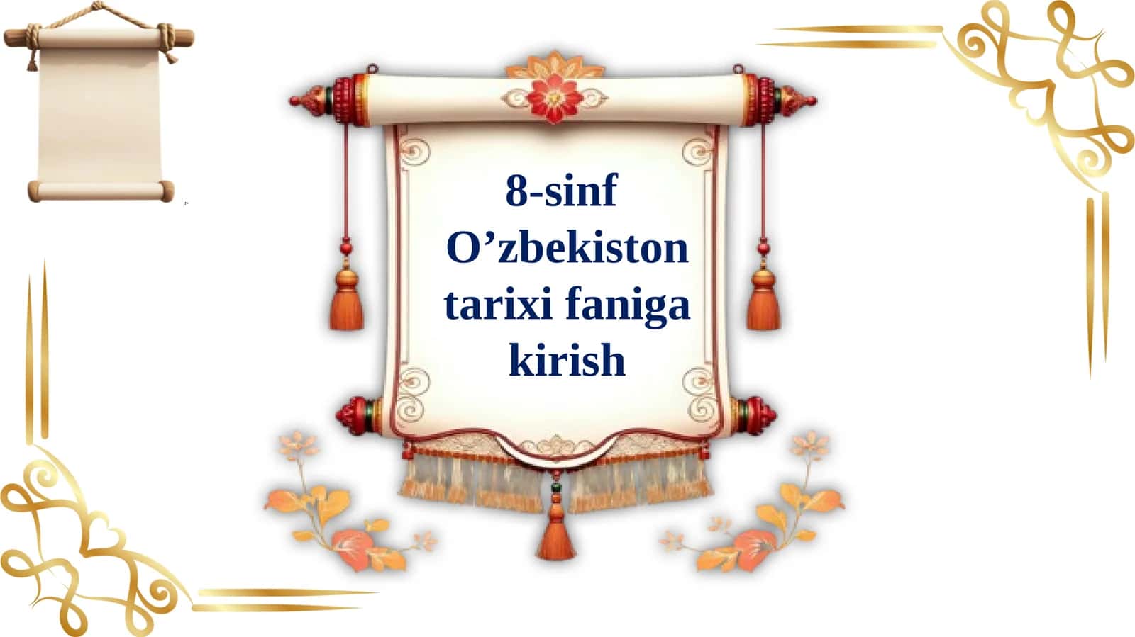 8-sinf O’zbekiston tarixifaniga kirish