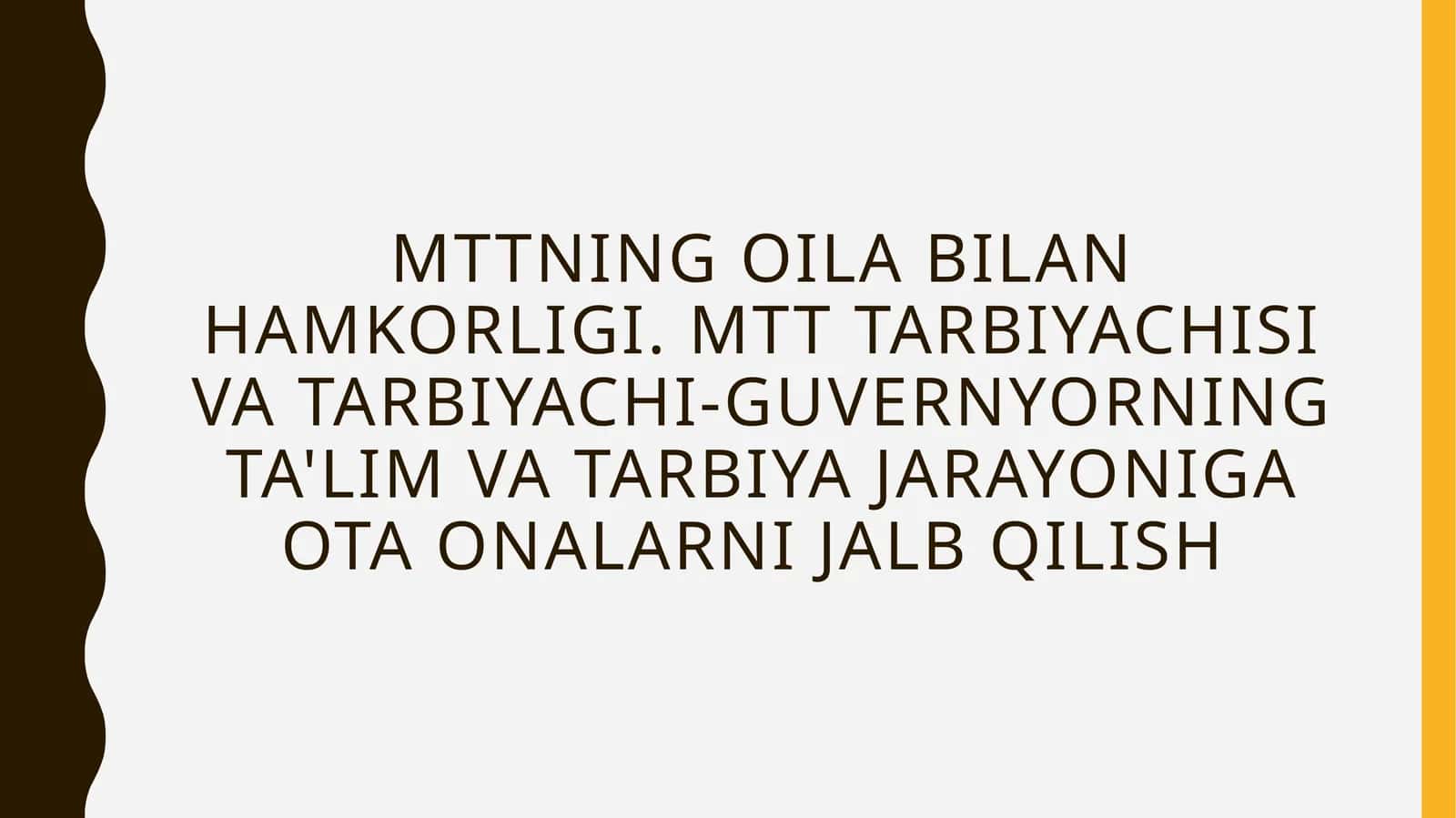 MTTning oila bilan hamkorligi