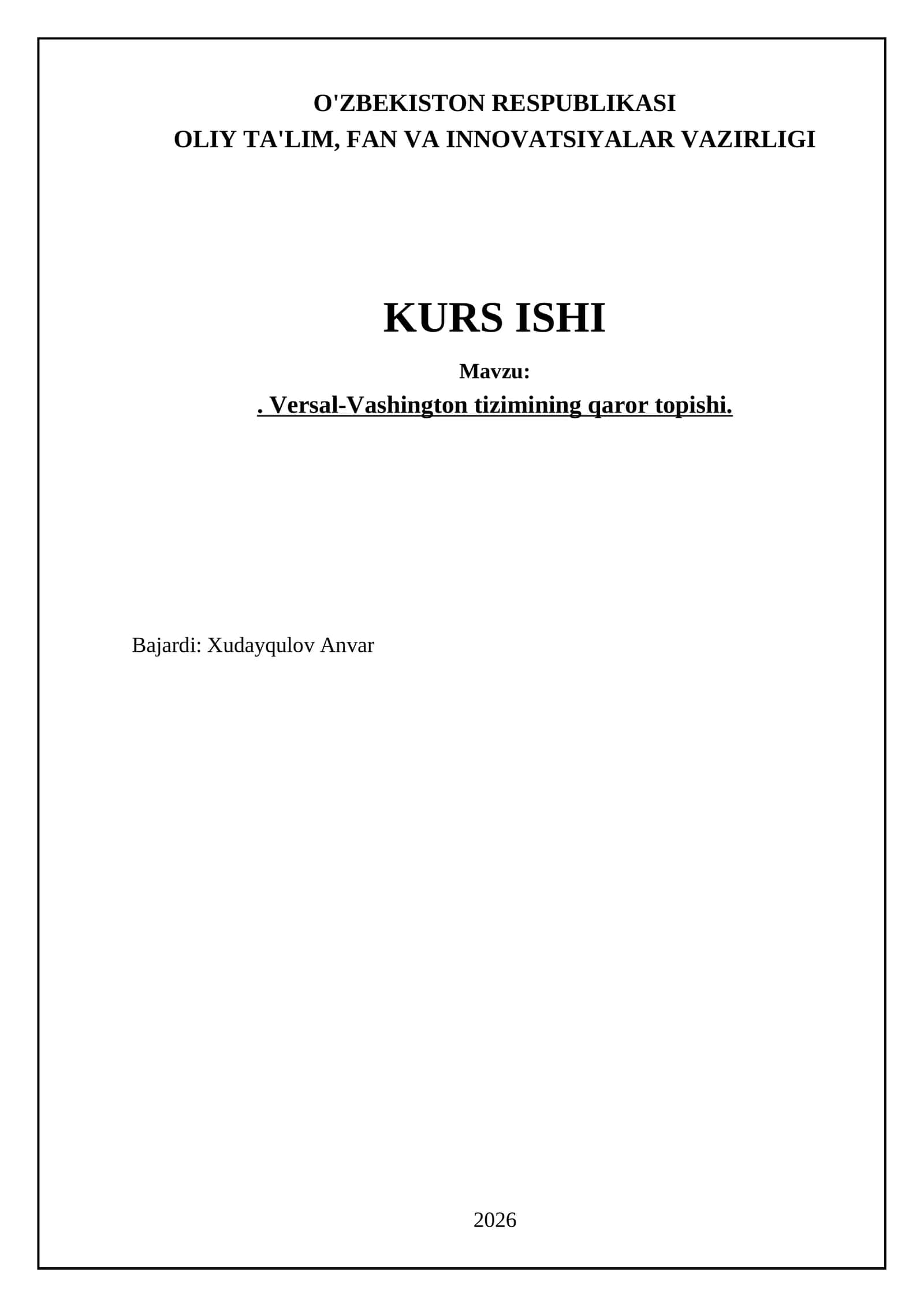Versal-Vashington tizimining qaror topishi