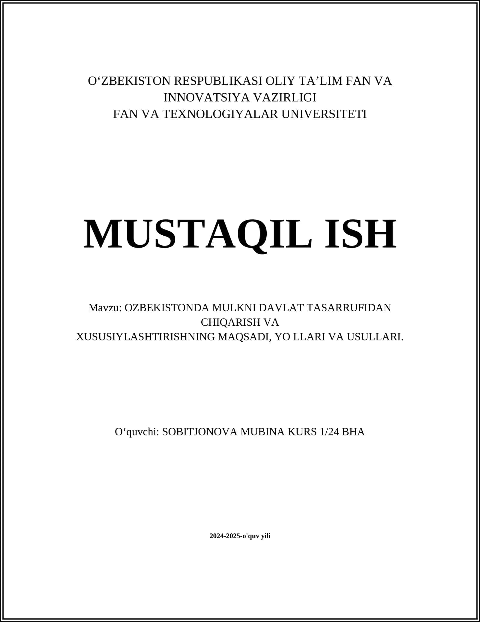 O‘zbekiston Mulkni Davlat Tasarrufidan Chiqarish Va Xususiylashtirishning Maqsadi