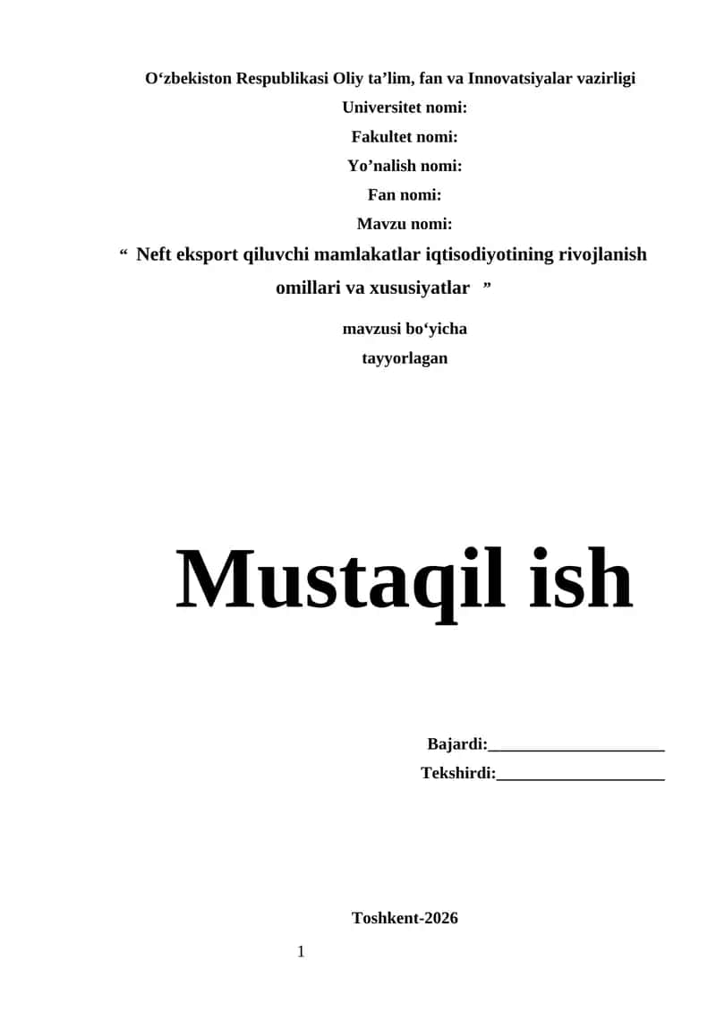 Neft eksport qiluvchi mamlakatlar iqtisodiyotining rivojlanish omillari va xususiyatlar