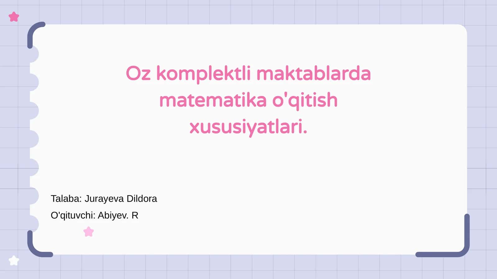 Matematika o'qitish xususiyatlari