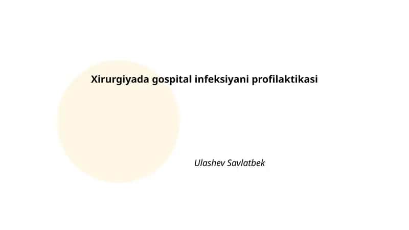Xirurgiyada gospital infeksiyani profilaktikasi